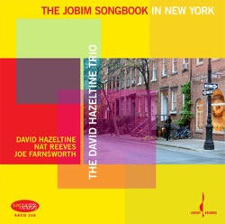 The David Hazeltine Trio - Once I Loved