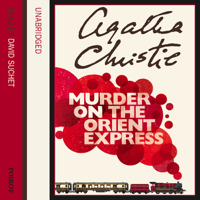 Agatha Christie - Murder on the Orient Express (Unabridged) artwork
