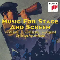 Music for Stage and Screen - The Red Pony, Born On the Fourth of July, Quiet City & The Reivers - Boston Pops Orchestra Music for Stage and Screen - The Red Pony, Born On the Fourth of July, Quiet City & The Reivers - Boston Pops Orchestra