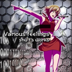 Glint Of Sound (shu-t) - Various Feelings -2009 Album Mix- (feat. MEIKO)
