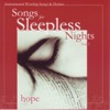 Songs for Sleepless Nights, Vol. 3 - Hope