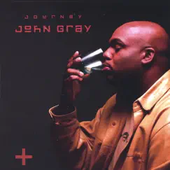 Journey - EP by John Gray album reviews, ratings, credits