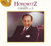 Horowitz Plays Chopin, Volume 3 artwork