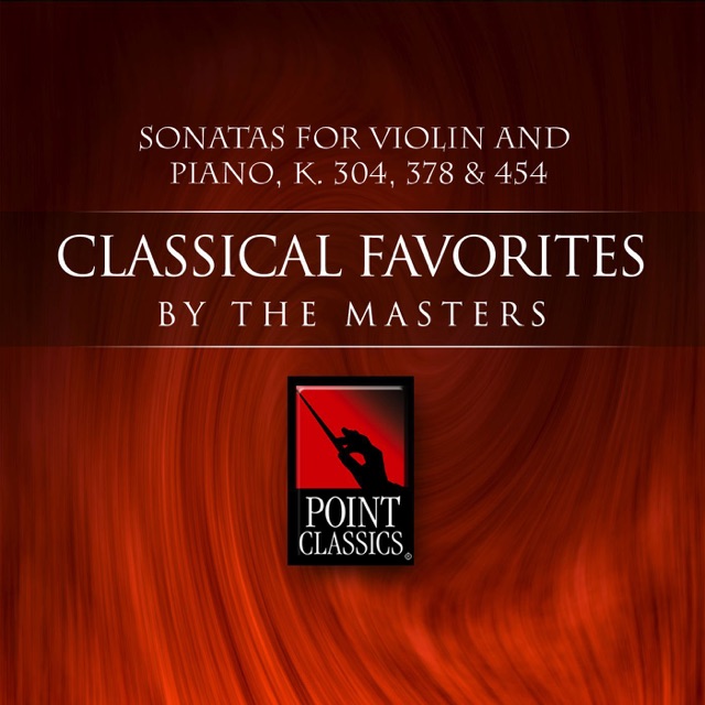 Mozart: Sonatas for Violin and Piano, K. 304, 378 & 454