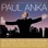 The Most Beautiful Songs of Paul Anka