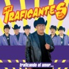 Los Traficantes del Norte - Tierras Lejanas