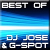 Best of DJ Jose & G-Spot