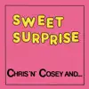 Sweet Surprise - Single album lyrics, reviews, download