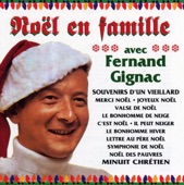 Noël en famille avec Fernand Gignac