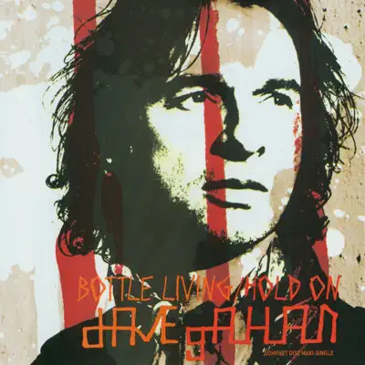 Bottle Living / Hold On - EP - Dave Gahan Bottle Living / Hold On - EP - Dave Gahan