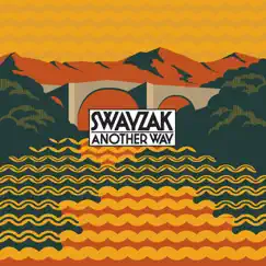 Another Way - Single by Swayzak album reviews, ratings, credits
