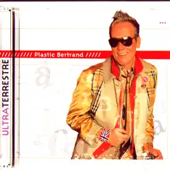 UltraTerrestre - Plastic Bertrand UltraTerrestre - Plastic Bertrand