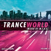 Trance World, Vol. 6 (Mixed By M.I.K.E.) artwork