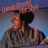 Lonnie Brooks - I Want All My Money Back