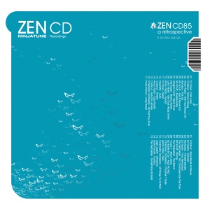 Zen CD - a Restrospective