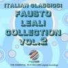 Italian Classics: Fausto Leali Collection, Vol. 2