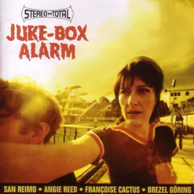 Jukebox Alarm - Stereo Total