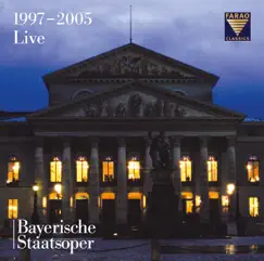 Staatsoper 1997-2005 Live by Bavarian State Orchestra, Ivor Bolton & Zubin Mehta album reviews, ratings, credits