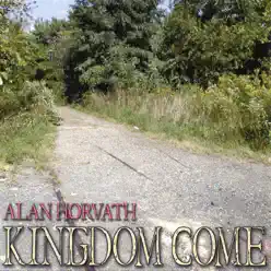 Kingdom Come - Alan Horvath