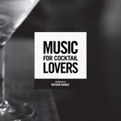 Music for Cocktail Lovers artwork