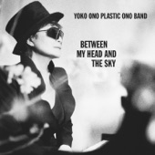 Yoko Ono Plastic Ono Band - Watching The Rain