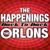 Back to Back: The Happenings & The Orlons (Re-Recorded Versions)