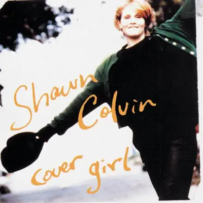 Cover Girl - Shawn Colvin