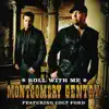 Roll With Me (feat. Colt Ford) - Single album lyrics, reviews, download
