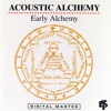 Early Alchemy, 1992