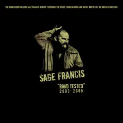 Road Tested - Live 2003-2005 - Sage Francis
