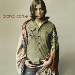 Brandi Carlile (Bonus Track Version) - Brandi Carlile