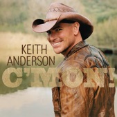 Keith Anderson - Closest I've Ever Been