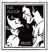 Mad Season - I Don't Know Anything