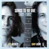 Songs to No One 1991-1992 album lyrics, reviews, download