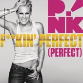 P!nk - F**kin' Perfect (Perfect)