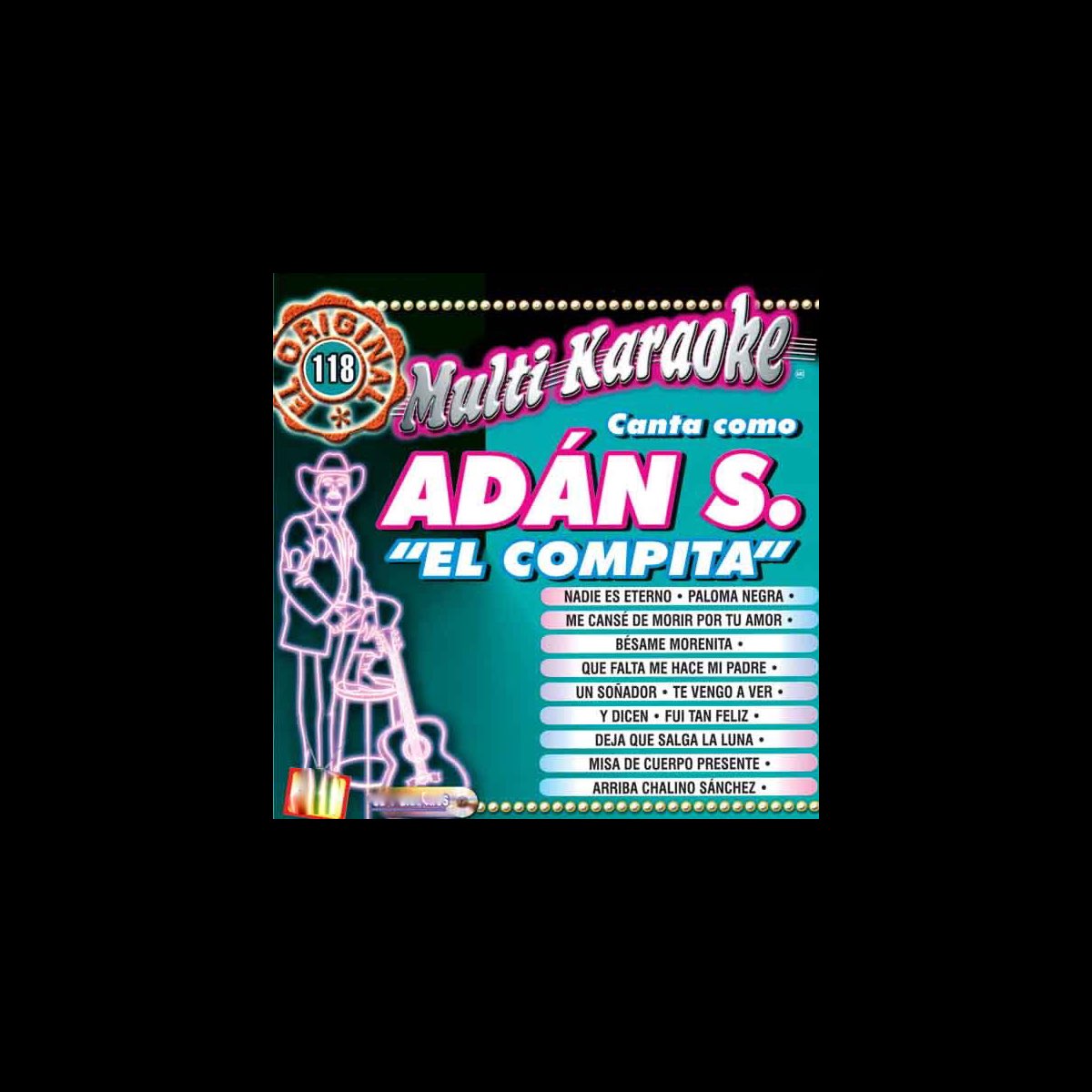 Canta Como Adan S. El Compita (Karaoke Versions) by Musicmakers on Apple  Music