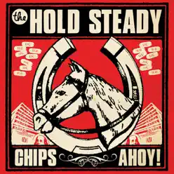 Chips Ahoy! / Girls Like Status - Single - The Hold Steady