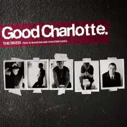 The River (feat. M. Shadows & Synyster Gates) - EP - Good Charlotte
