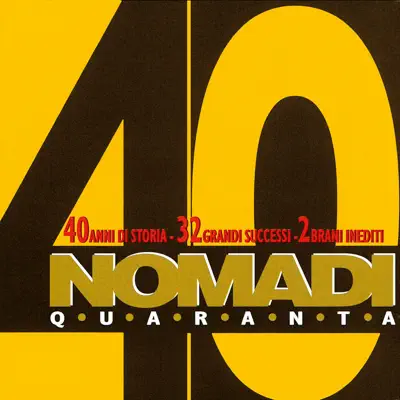 Nomadi 40 - Nomadi