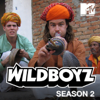Wildboyz, Season 2 - Wildboyz