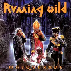 Masquerade - Running Wild