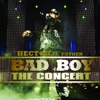 Bad Boy the Concert