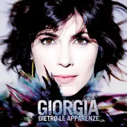 Dietro le apparenze (Special Edition) - Giorgia