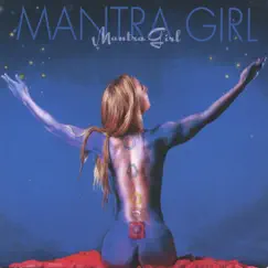 Mantra Girl by Mantra Girl album reviews, ratings, credits