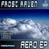 Power House Rec Presents: Frost Raven - Aero EP album lyrics, reviews, download