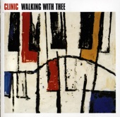 Clinic - Come Into Our Room