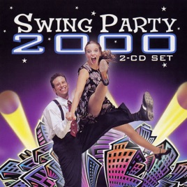 Swing Party 2000 By Tony Burgos His Swing Shift Orchestra