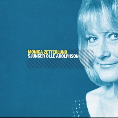 Sjunger Olle Adolphson - Monica Zetterlund