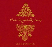 Tragically Hip - Escape Is At Hand For The Travellin' Man