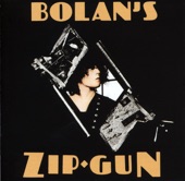 Bolan's Zip Gun (Bonus Track Version) artwork